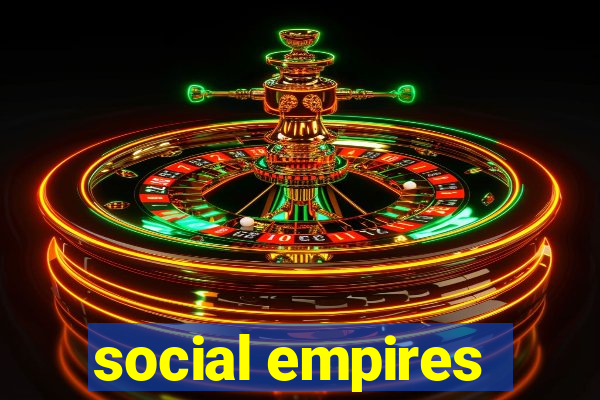 social empires